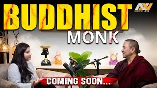 Buddhist Monk Podcast Coming Soon...Life After Death Ghost and Many More to Come... 