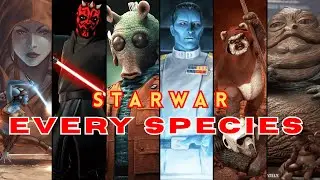 Every Star Wars Species Explained In 30 Minutes In Detail