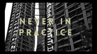 Never in Practice - NIGEL (Official Music Video)