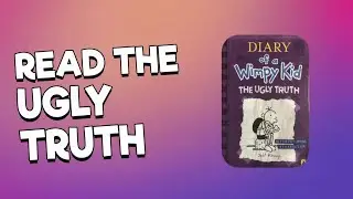 Diary of a Wimpy Kid: The Ugly Truth Read Aloud | Jeff Kinney Storytime for Kids (Part 11)
