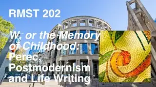 W, or The Memory of Childhood: Georges Perec, Postmodernism, and Life Writing