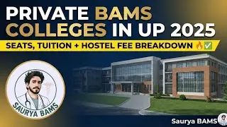 Private BAMS Colleges in UP 2025 🤯 ‑ Seats, Tuition + Hostel Fee Breakdown 🔥✅ #sauryabams #upayush 