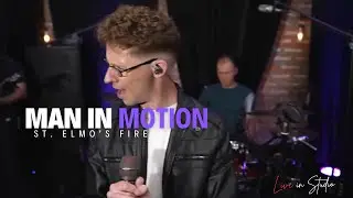 St. Elmo's Fire, John Parr - Man In Motion (Cover Live In Studio)