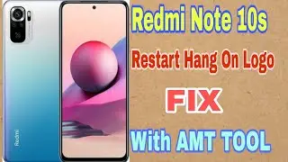 Redmi Note 10s (rosemary) Full Flashing Restart Hang On Logo Problem Fix Done With AMT TOOL
