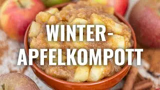 WINTER-APFELKOMPOTT (Rezept)