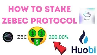 How to Stake Zebec Protocol (ZBC) Token - Zebec Protocol Staking - ZBC Token Staking - Huobi ZBC