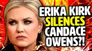 Erika Kirk SILENCES Candace Owens (she flipped)