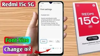 redmi 15c 5g font size change kaise kare, redmi 15c 5g display size change