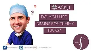 #ASKJJ Do you use drains for tummy tucks