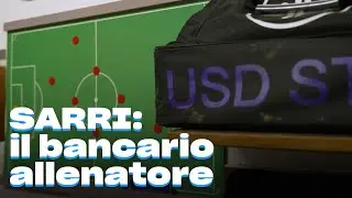 Sarri: da bancario a allenatore