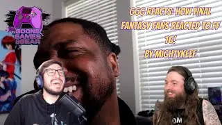 GGG Reacts: How FINAL FANTASY FANS reacted to FF 16! By @Mightykeef