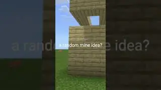 a random mine idea? • #shorts