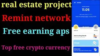 Best Mining Incoming project. How to Open Account? real estate Project  | Remint Cryptocurrency |