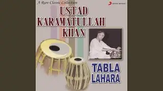 Tabla Lahara (Teental, Bilambit, Drut)