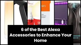 Alexa accessories: 6 of the Best Alexa Accessories to Enhance Your Home 1️⃣
