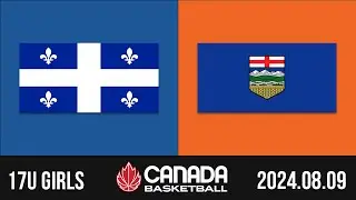 2024 Canada Basketball Nationals 🏀 17U GIRLS SEMI-FINAL: Quebec v Alberta [Aug 9, 2024]