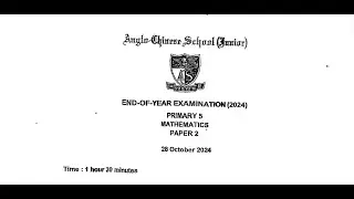 PSLE Math 2024 | ACS Junior P5 SA2 Paper 2 Q5 Arithmetic (Step-by-Step) | PSLE Math Tuition SG