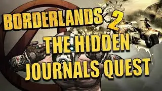 Borderlands 2 - The Hidden Journals Quest - All locations