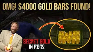 RED DEAD REDEMPTION 2: SECRET GOLD BARS YOU WON'T BELIEVE! (Location Guide)