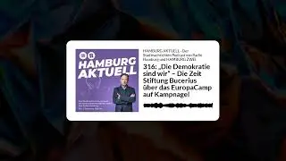 316: &bdquo;Die Demokratie sind wir&ldquo; &ndash; Die Zeit Stiftung Bucerius &uuml;ber das EuropaCamp auf Kampnagel |...
