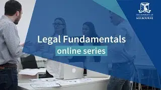 Legal Fundamentals - Introduction to Australia&rsquo;s laws and legal system