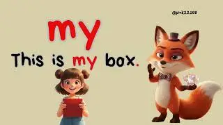 Tricky words ( my/your) 1B TTO 