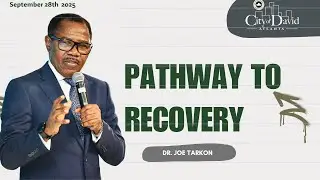 Pathway to Recovery ||Dr Joe Tarkon ||City of David Atlanta
