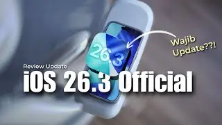 Review iOS 26.3 Official - Apa Aja Fitur Barunya?