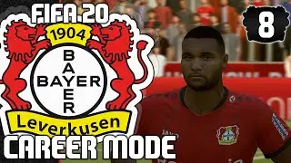 REVAMPED DEFENSE ft. JONATHAN TAH | FIFA 20 Bayer Leverkusen Career Mode | Episode 8