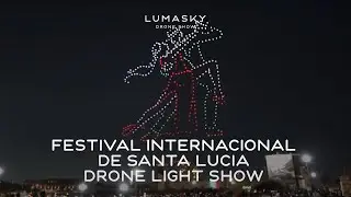 Festival Internacional de Santa Lucía | 440 Drone Light Show in Monterrey, Mexico | Lumasky