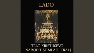 Telo Kristuševo (Pozdravljeno budi (Benedictus))