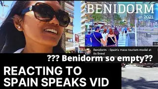 Spain speaks Benidorm Video Reaction July 2021