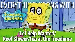 Everything Wrong With SpongeBob S1E1 - 