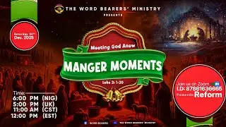 Theme: The manger Moment