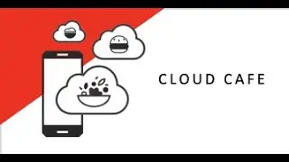 Cloud Cafe