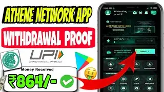 Athene Network App Withdrawal Proof 🔥✅ Athene Network Mining App Real Or Fake | New Crypto Mining