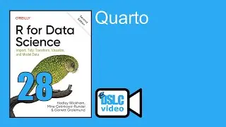 R for Data Science: Quarto & Quarto formats (r4ds11 28 29)