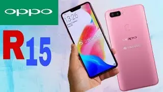 Oppo r15 first look ।।oppo r15 plus leak news.
