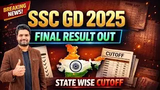 SSC GD 2025 Final Result Out | State Wise Cutoff | Merit List & Selection Status