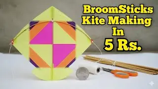 DIY Broom Stick Kite Making for Just 5 Rs : Easy & Affordable Craft !