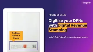 Leegality Digital Revenue Stamping I Digitise your DPNs