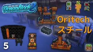 FTB OceanBlock 2 - Steel with Oritech Machines - EP5