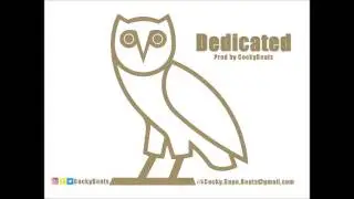 Drake Type Beat - Dedicated (Prod by CockyBeats)