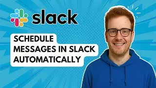 Автоматически планируйте сообщения в Slack легко [Руководство 2025]