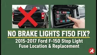 NO BRAKE LIGHTS F150 FIX? 2015-2017 Ford F-150 Stop Light Fuse Location & Replacement