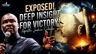 Deep Prophetic Insight For Victory In August 2025: Pray This Way - Apostle Joshua Selman
