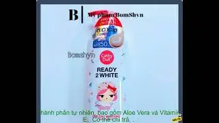 Review Sữa tắm trắng da mềm mịn READY 2 WHITE MẪU MỚI