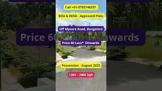 BDA and RERA Approved Plots Off Mysore Road Bangalore |☎+91-8792740337 |₹64.78 Lakhs | #plotsforsale