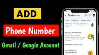 Как добавить номер телефона в аккаунт Google