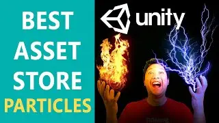 Best Unity Asset Store Particles of 2019 | Limited Time Sale (50% off)